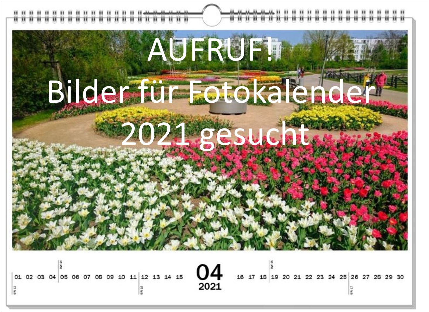 Fotokalender 2021 über die Gärten der Welt AUFRUF