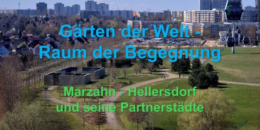 Die Gärten der Welt – Raum der Begegnung